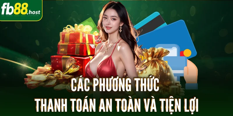 FB88 - Link Vào Mới Nhất 2025 ✅ Tặng Ngay 100K Đăng Ký 4 FB88-cac-phuong-thuc-thanh-toan-an-toan-va-tien-loi-tai-fb88